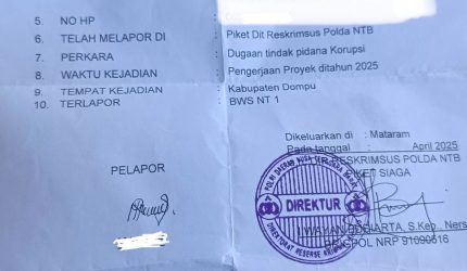 Foto: Tanda bukti laporan pengaduan di Ditreskrimsus Polda NTB terkait dugaan penyimpangan proyek irigasi BBWS NT I di Kabupaten Dompu.(JD09)