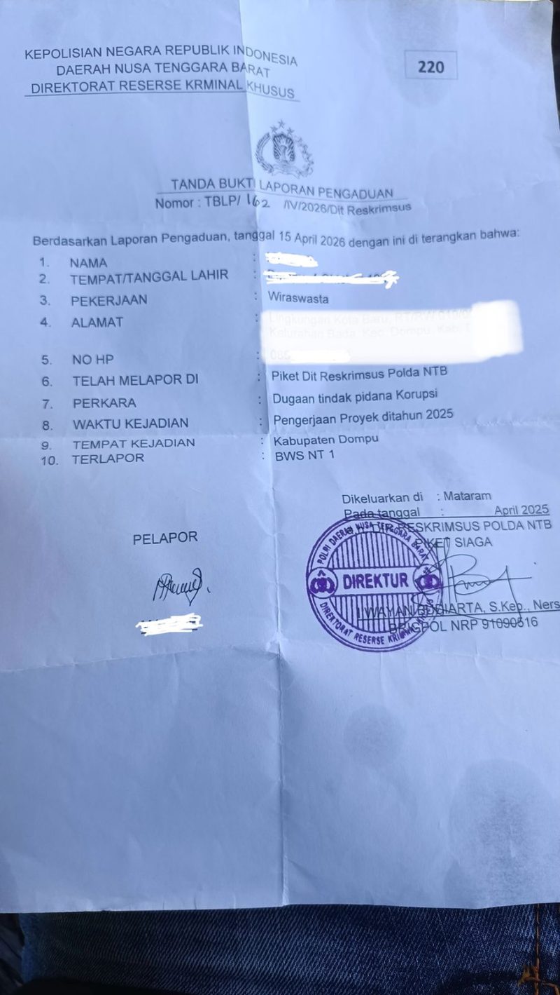 Foto: Tanda bukti laporan pengaduan di Ditreskrimsus Polda NTB terkait dugaan penyimpangan proyek irigasi BBWS NT I di Kabupaten Dompu.(JD09)