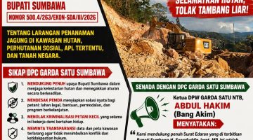 Pamflet resmi pernyataan sikap DPC GARDA SATU Kabupaten Sumbawa dan DPW GARDA SATU NTB menyikapi Surat Edaran Bupati Sumbawa terkait larangan menanam jagung di kawasan hutan dan desakan penertiban tambang liar, Jumat (12/6/2026). (Foto: Dok. GARDA SATU)